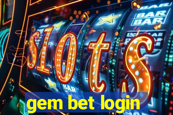 gem bet login